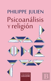 Psicoanálisis Y Religión