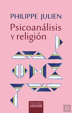 Bertrand.pt - Psicoanálisis Y Religión