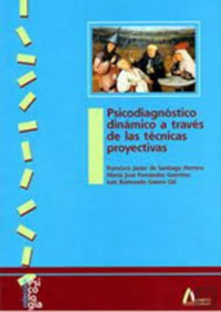 Bertrand.pt - Psicodiagnóstico Dinámico A Través De Las Técnicas Proyectivas