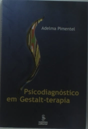 Psicodiagnóstico Em Gestalt-Terapia