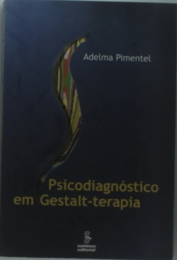 Bertrand.pt - Psicodiagnóstico Em Gestalt-Terapia