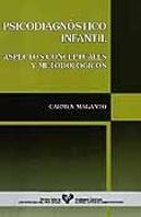 Psicodiagnóstico Infantil. Aspectos Conceptuales Y Metodológicos