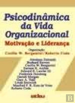 Bertrand.pt - Psicodinâmica da Vida Organizacional