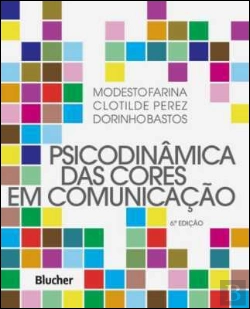 Bertrand.pt - Psicodinâmica das Cores em Comunicação