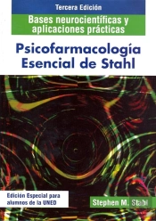 Psicofarmacolog¡A Esencial De Stahl. Bases Neurocient¡Ficas Y Aplicaciones Prácticas (3ª Edición)