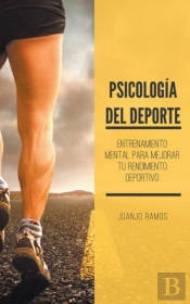 Psicolog A Del Deporte. Entrenamiento Me