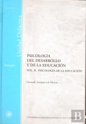 Psicolog¡A Del Desarrollo Y De La Educación. Vol-Ii. Psicolog¡A De La Educación