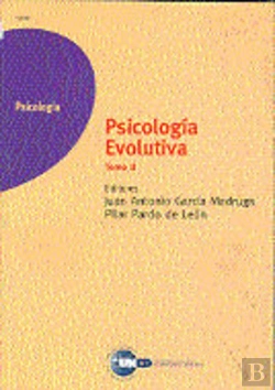 Bertrand.pt - Psicolog¡A Evolutiva. Tomo I