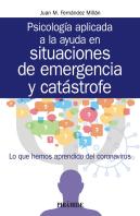 Psicología Aplicada A La Ayuda En Situaciones De Emergencia Y Catástrofe