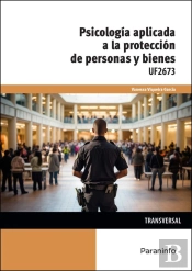 Psicologia Aplicada A La Proteccion De Personas Y Bienes