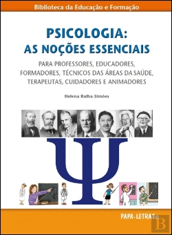 Bertrand.pt - Psicologia: As Noções Essenciais