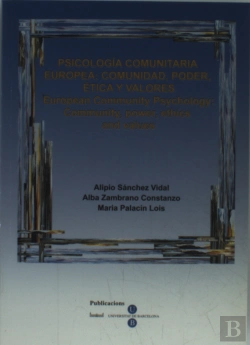 Bertrand.pt - Psicología Comunitaria Europea: Comunidad, Poder, Ética Y Valores. European Community Psychology