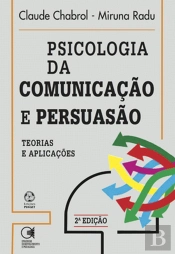 Psicologia da Comunicação e Persuasão