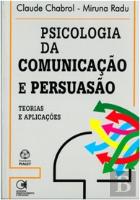 Psicologia da Comunicação e Persuasão