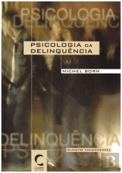Psicologia da Delinquência