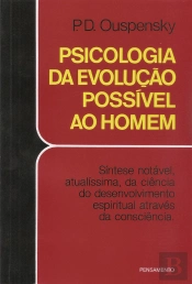 Psicologia da Evolução Possível ao Homem