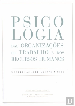 Bertrand.pt - Psicologia das Organizações do Trabalho e dos Recursos Humanos