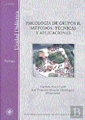 Psicología De Grupos Ii: Métodos, Técnicas Y Aplicaciones