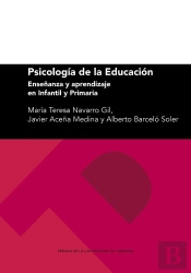 Psicologia De La Educacion. Enseñanza Y Aprendizaje En Infantil Y Primaria