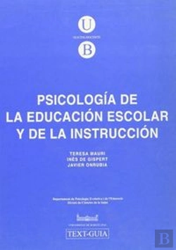 Bertrand.pt - Psicología De La Educación Escolar Y De La Instrucción