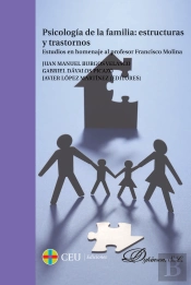 Psicología De La Familia: Estructuras Y Trastornos.