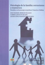 Psicología De La Familia. Estructuras Y Trastornos