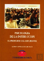 Psicología De La Instrucción: El Profesor Y El Estudiante