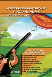 Psicología Deportiva Y Tiro Al Plato: Claves Del Éxito