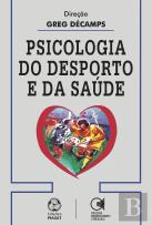 Psicologia do Desporto e da Saúde