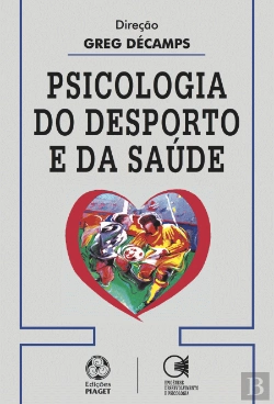 Bertrand.pt - Psicologia do Desporto e da Saúde