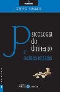 Psicologia do Dinheiro e Outros Ensaios