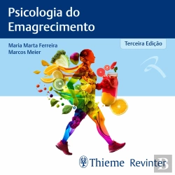Bertrand.pt - Psicologia Do Emagrecimento
