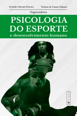 Bertrand.pt - Psicologia Do Esporte E Desenvolvimento Humano