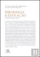 Psicologia e Educação - Novos e Velhos Temas