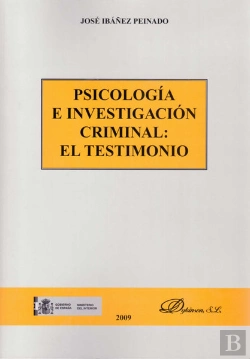 Bertrand.pt - Psicología E Investigación Criminal: El Testimonio