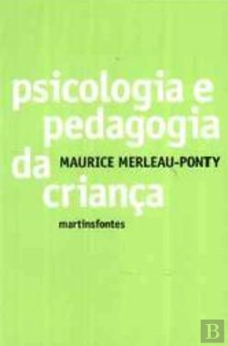 Bertrand.pt - Psicologia e Pedagogia da Criança