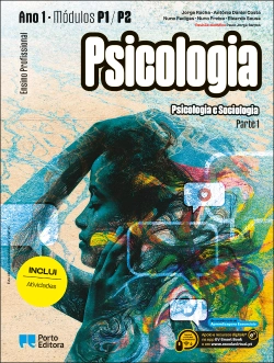 Bertrand.pt - Psicologia e Sociologia - Módulos P1 / P2 | Módulos S1 / S2 (Ano 1) - Ensino Profissional