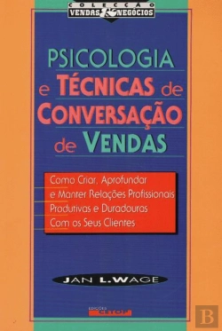 Bertrand.pt - Psicologia e Técnicas de Conversação de Vendas