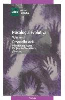Psicología Evolutiva I. Vol. 2. Desarrollo Social