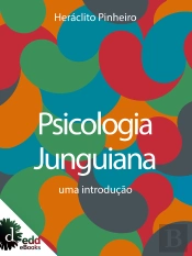 Psicologia Junguiana : Uma Introdução