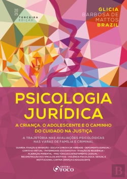 Bertrand.pt - Psicologia Jurídica: A Criança, O Adolescente E O Caminho Do Cuidado Na Justiça - 3ª Ed - 2025