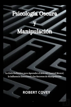 Bertrand.pt - Psicologia Oscura Y Manipulacion