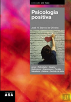 Bertrand.pt - Psicologia Positiva