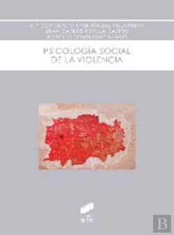 Bertrand.pt - Psicología Social De La Violencia