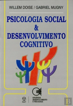 Bertrand.pt - Psicologia Social & Desenvolvimento Cognitivo