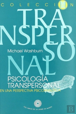 Bertrand.pt - Psicologia Transpersonal En Una Perspectiva Psicoanalitica