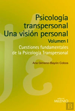 Bertrand.pt - Psicología Transpersonal: Una Visión Personal. Volumen I