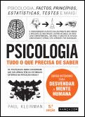 Psicologia - Tudo o que Precisa de Saber