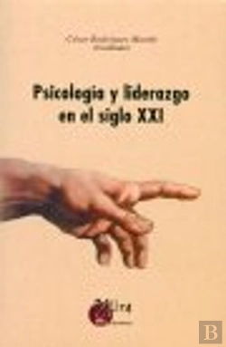 Bertrand.pt - Psicología Y Liderazgo En El Siglo Xxi
