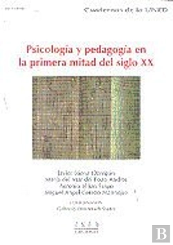 Bertrand.pt - Psicología Y Pedagogía En La Primera Mitad Del Siglo Xx
